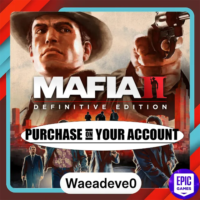 Mafia II: Definitive Edition - Epic games - Purchase on your account