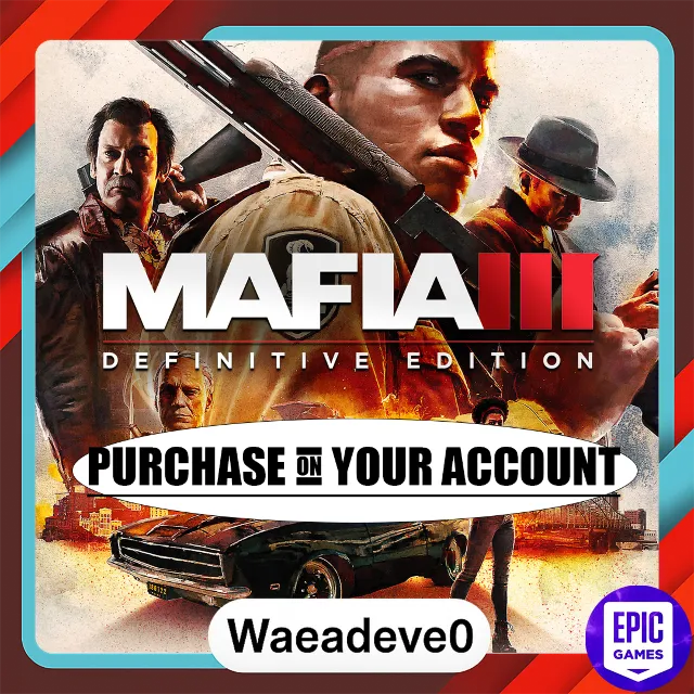 Mafia III: Definitive Edition - Epic games - Purchase on your account