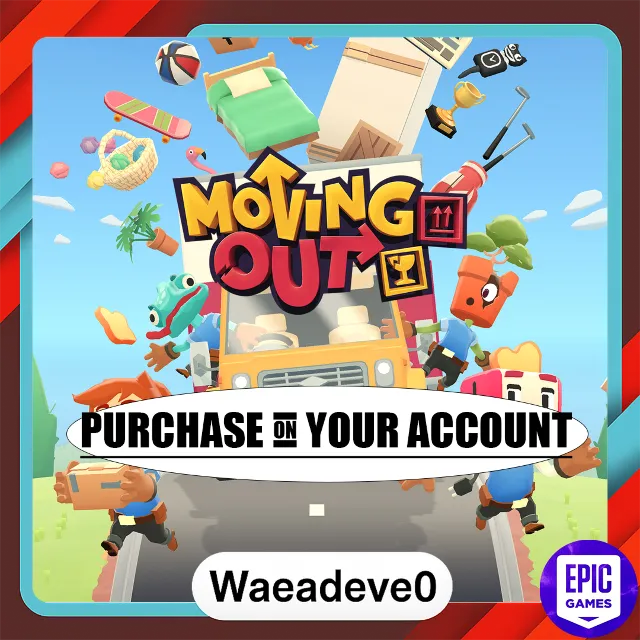 Moving Out - Epic games - Purchase on your account