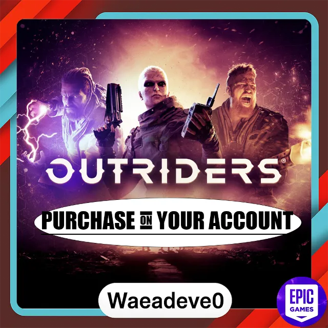 OUTRIDERS - Epic games - Purchase on your account