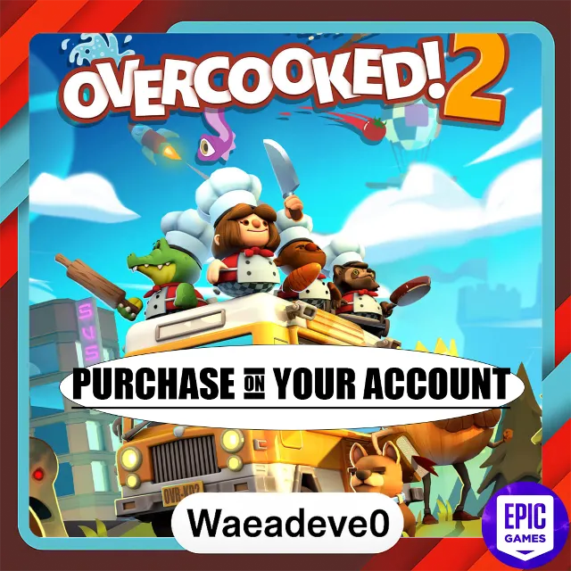 Overcooked! 2 - Epic games - Purchase on your account