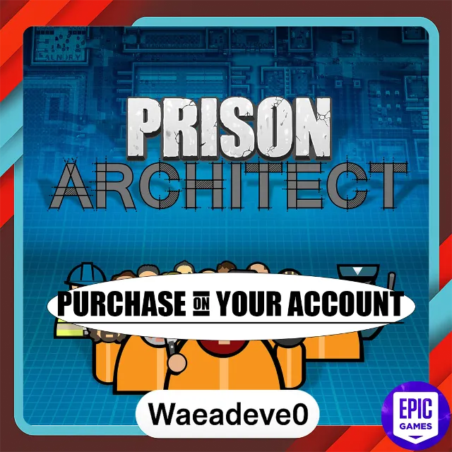 Prison Architect - Epic games - Purchase on your account