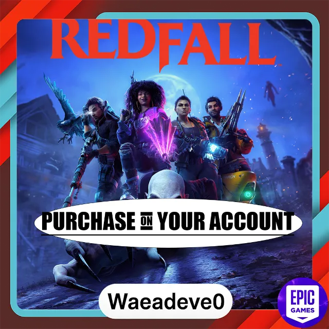 Redfall - Epic games - Purchase on your account
