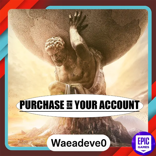 Sid Meier’s Civilization® VI - Epic games - Purchase on your account