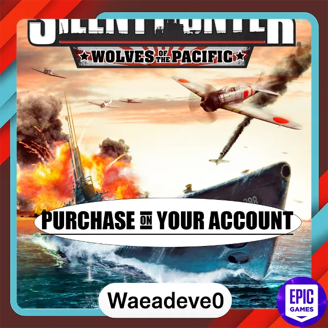 Silent Hunter 4: Wolves of the Pacific GOLD EDITION - Epic games - Purchase on your a