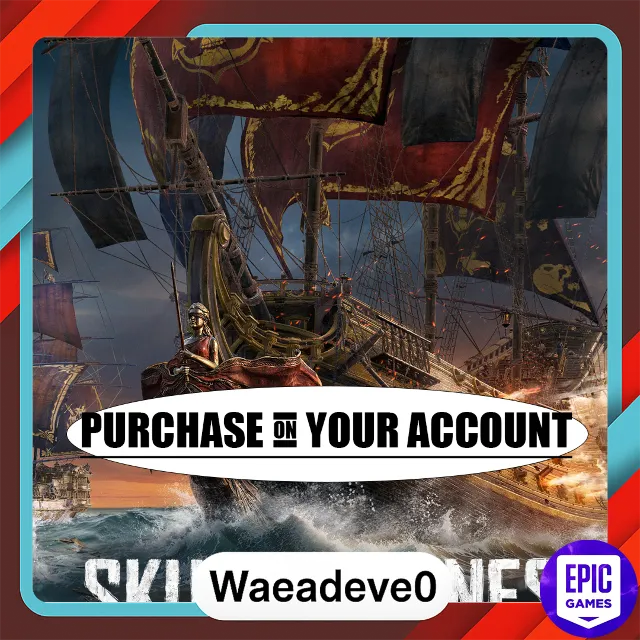SKULL AND BONES™ - Epic games - Purchase on your account