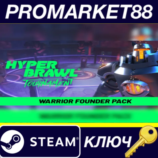 HyperBrawl Tournament - Warrior Founder Pack DLC Steam КЛЮЧ