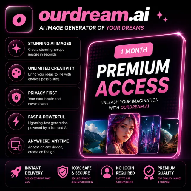 OurDream AI Premium / Deluxe | 1 месяц | 1000–5000 монет | Приватный доступ |