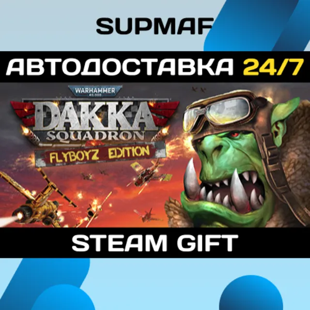 Warhammer 40,000: Dakka Squadron - Flyboyz Edition | STEAM GIFT | RU・KZ・UA・BY・CIS