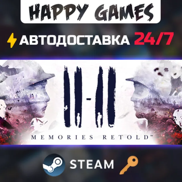 11-11 Memories Retold Steam Ключ РФ+СНГ