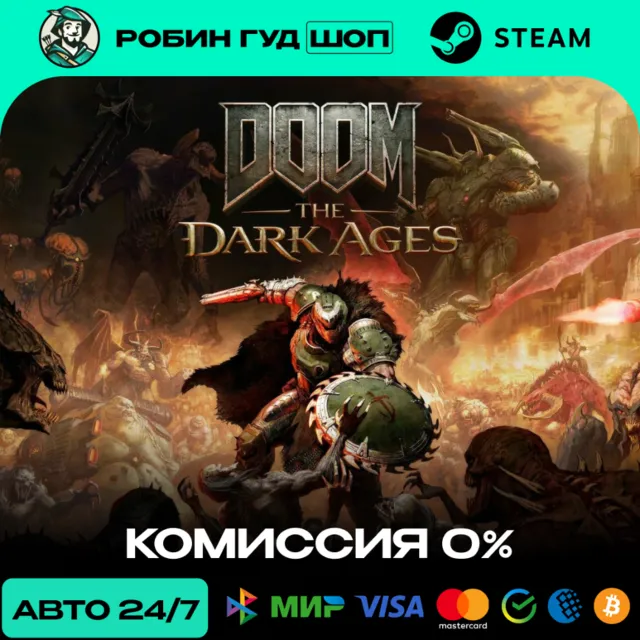 DOOM: The Dark Ages - ВЫБОР ИЗДАНИЯ (steam ключ, РОССИЯ / СНГ)