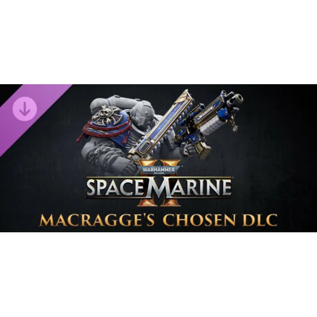 Warhammer 40,000: Space Marine 2 - Macragge's Chosen DLC / Steam К… | АВТОВЫДАЧА 24/7