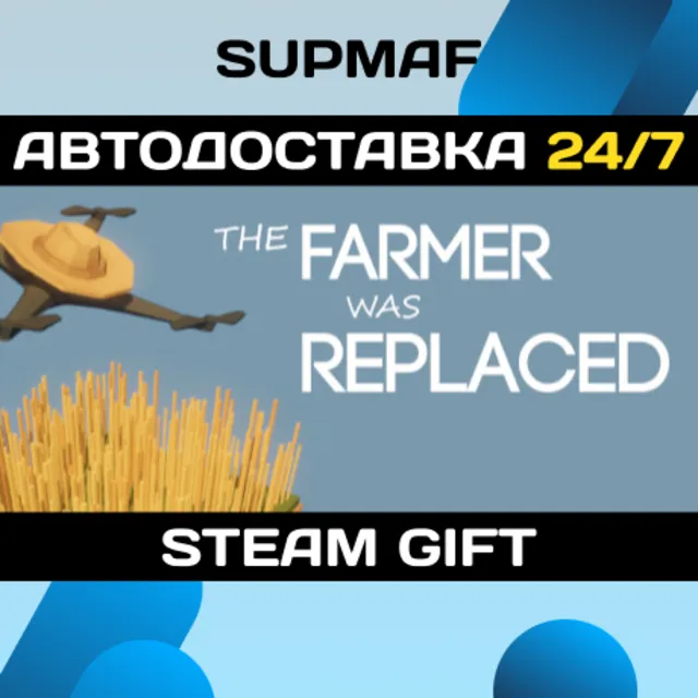 The Farmer Was Replaced | STEAM GIFT | RU・KZ・UA・BY・CIS