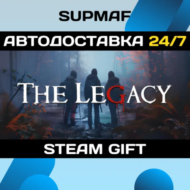 The Legacy | STEAM GIFT | RU・KZ・UA・BY・CIS
