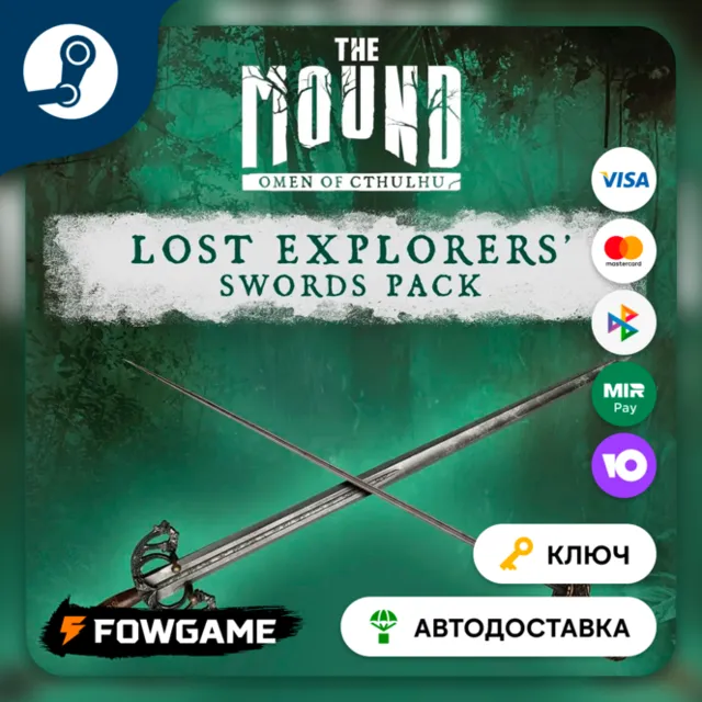 🔵 The Mound: Omen of Cthulhu-Lost Explorers' Swords Pack DLC (Весь мир) 🔑КЛЮЧ STEAM