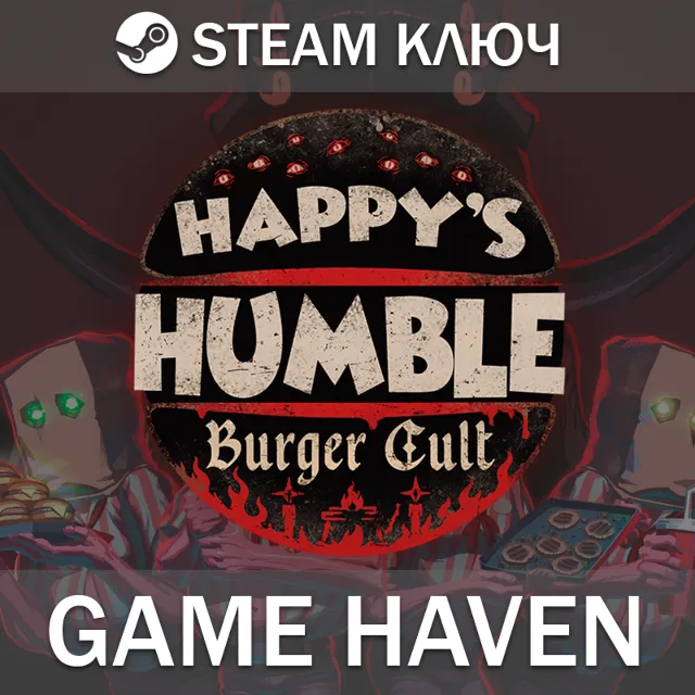 Happy's Humble Burger Cult 🔑Steam ключ РФ+СНГ