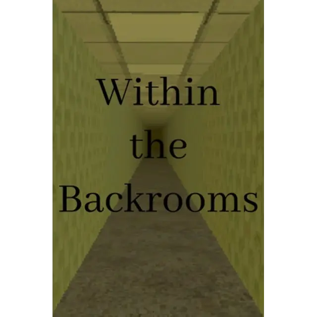 Within the Backrooms Steam ключ Весь Мир Global RU/CIS РФ Россия key код стим СНГ