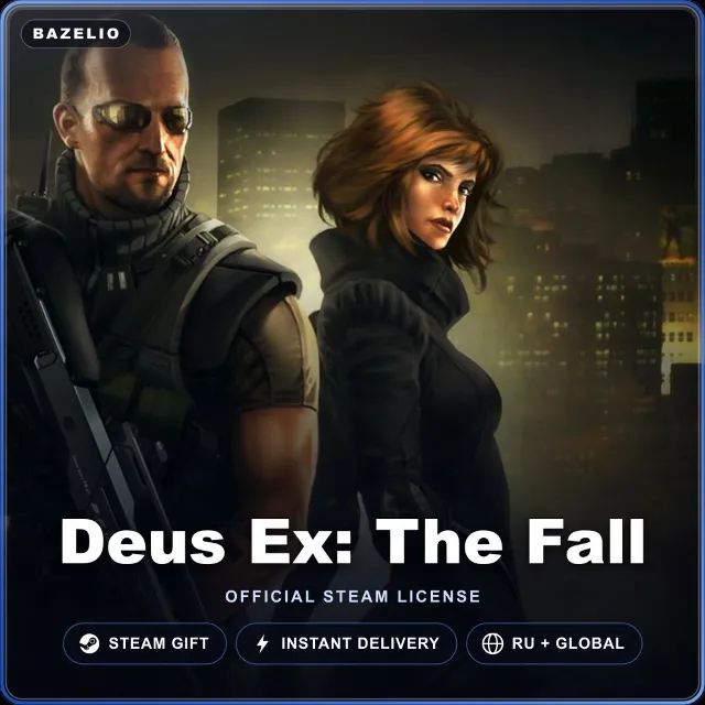 Deus Ex: The Fall (Steam Gift) · РФ и весь мир · Автодоставка 24/7