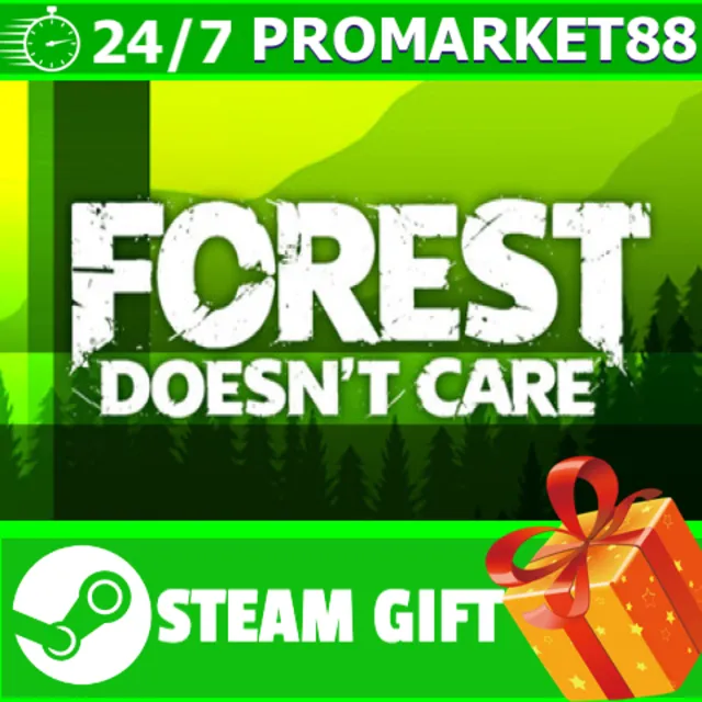 ️ВСЕ СТРАНЫ+РОССИЯ Forest Doesn’t Care STEAM GIFT