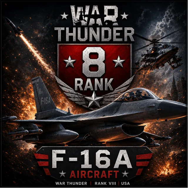 🎮 War Thunder 8 Ранг F-16A | Авиация | Гарантия 🎮 WarThunder