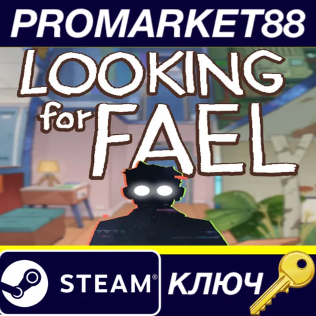 Looking For Fael Steam КЛЮЧ GLOBAL