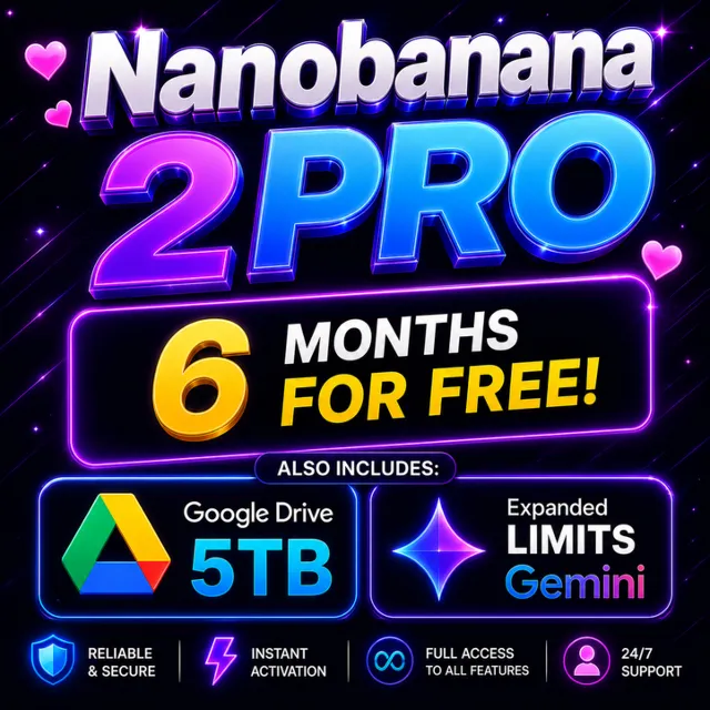 NanoBanana 2 PRO + Google AI Pro 5TB 6 months (+12 for the review)