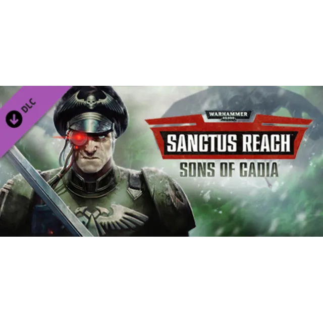 Warhammer 40,000: Sanctus Reach - Sons of Cadia (Classic) DLC / St… | АВТОВЫДАЧА 24/7