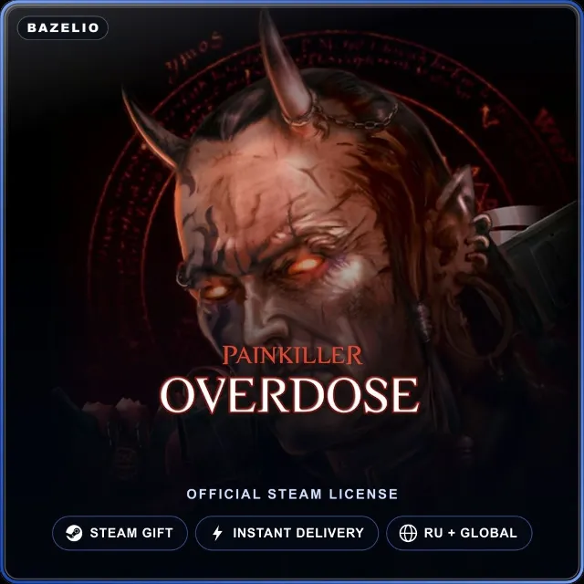 Painkiller Overdose (Steam Gift) · РФ и весь мир · Автодоставка 24/7