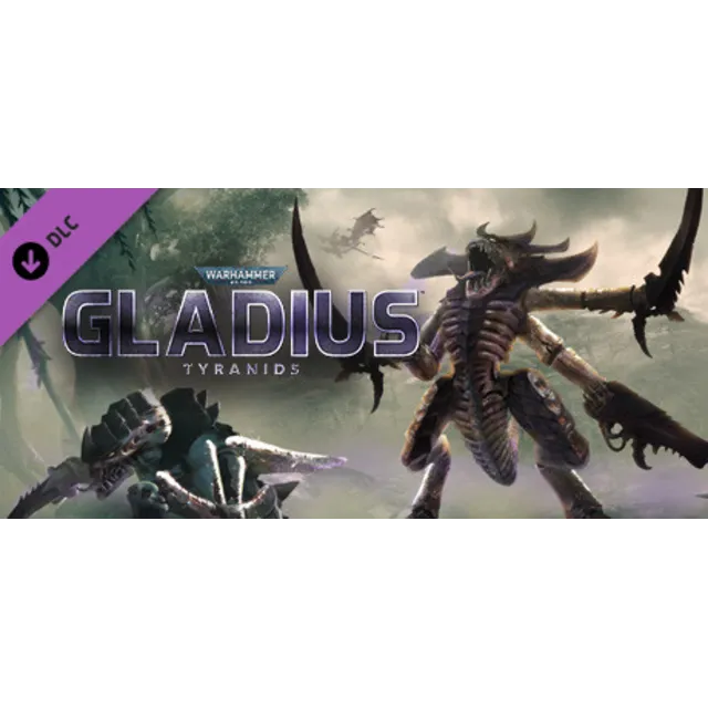 Warhammer 40,000: Gladius - Tyranids DLC / Steam Ключ / Все регионы | АВТОВЫДАЧА 24/7