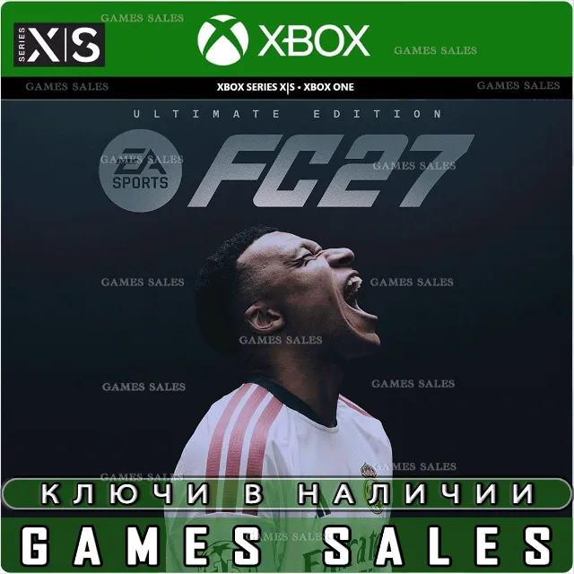 ✅❤️EA SPORTS FC™ 27 ULTIMATE EDITION❤️XBOX ONE &amp; XBOX SERIES X|S🔑КЛЮЧ✅
