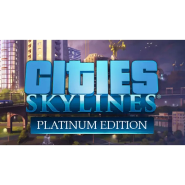 Cities Skylines Platinum Edition / Steam Ключ / Все регионы | АВТОВЫДАЧА 24/7