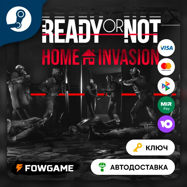 🔵 Ready or Not: Home Invasion DLC (РУ+СНГ) 🔑КЛЮЧ STEAM