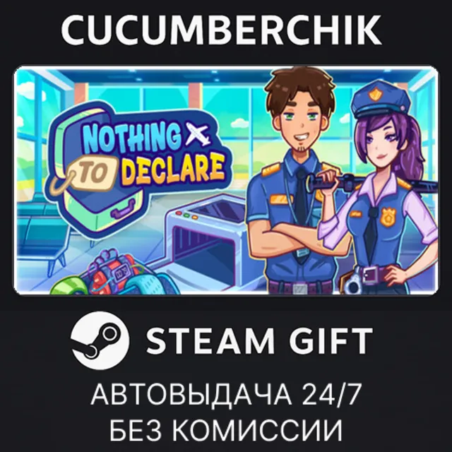 Nothing To Declare✅STEAM GIFT AUTO✅RU+МИР