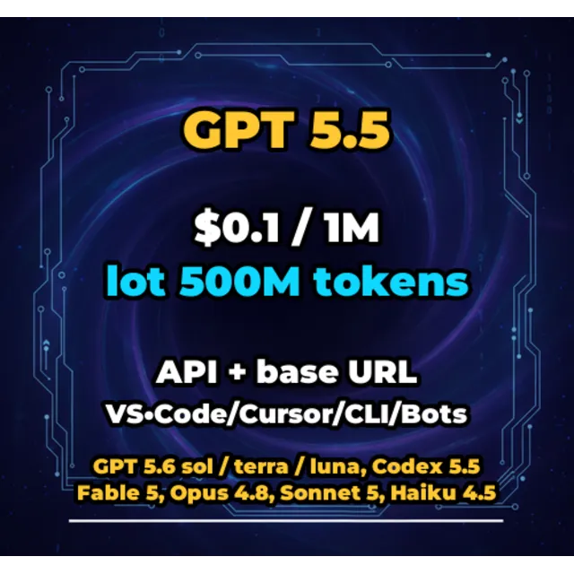 GPT 5.5 | 500 МЛН ТОКЕНОВ | АВТОВЫДАЧА 24/7 | API VS•Code/Cursor/CLI/Боты