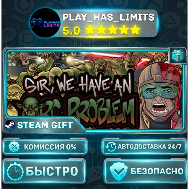 🎁Sir, We Have an Orc Problem *RU/BY/UA/СНГ Steam Auto