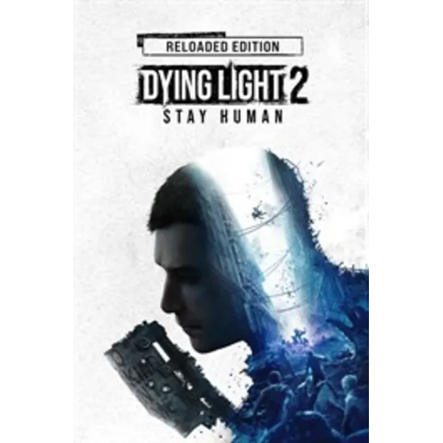 Dying Light 2: Stay Human - Reloaded Edition