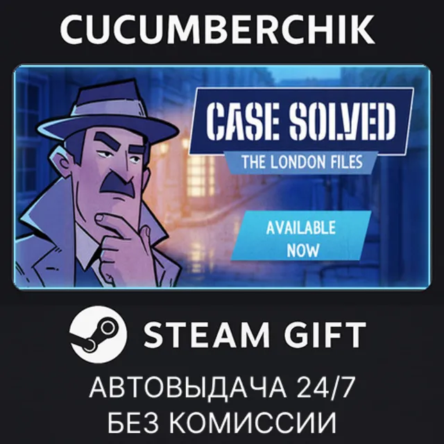 Case Solved: The London Files✅STEAM GIFT AUTO✅RU+МИР