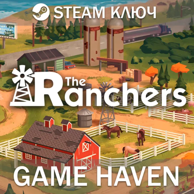The Ranchers 🔑Steam ключ РФ+СНГ