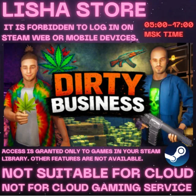 Dirty Business Стим Оффлайн На 90 дней