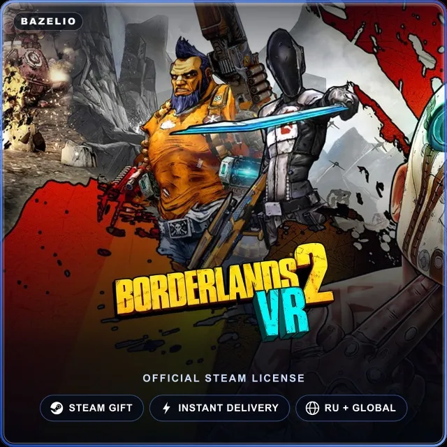 Borderlands 2 VR (Steam Gift) · РФ и весь мир · Автодоставка 24/7