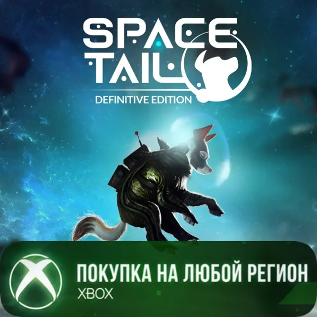 Space Tail: Definitive Edition XBOX На Любой Регион