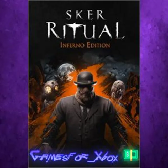 ☀️Sker Ritual - Inferno Edition XBOX