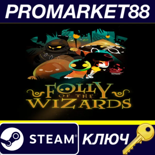 Folly Of The Wizards Steam КЛЮЧ GLOBAL