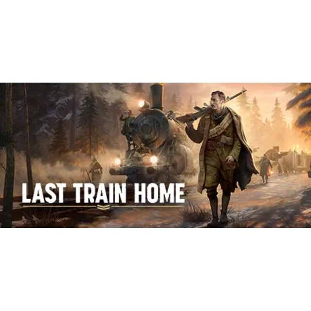 Last Train Home / Steam Ключ / Все регионы | АВТОВЫДАЧА 24/7