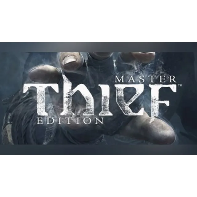 Thief: Master Thief Edition / Steam Ключ / Все регионы | АВТОВЫДАЧА 24/7