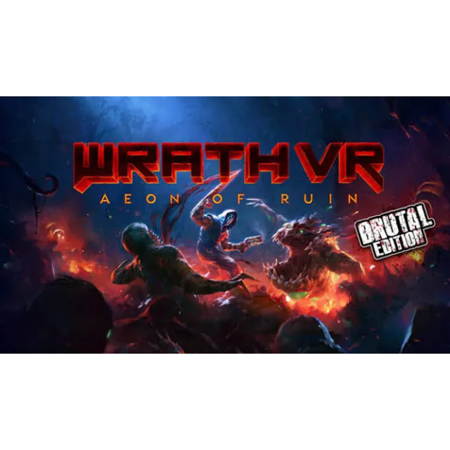 WRATH: Aeon of Ruin VR Brutal Edition Steam | GLOBAL | Моментальная выдача