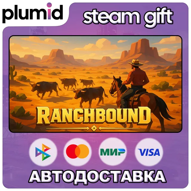 Ranchbound Steam Gift / Россия + МИР / АВТО
