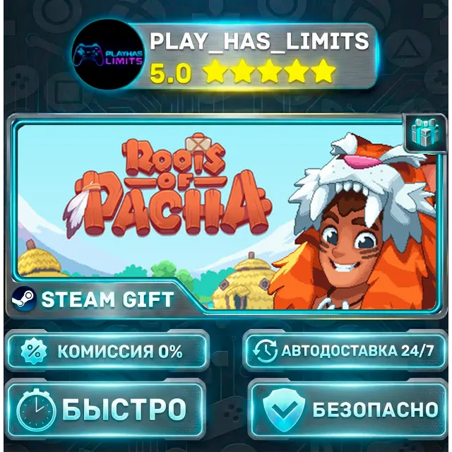 🎁Roots of Pacha *RU/BY/UA/СНГ Steam Auto