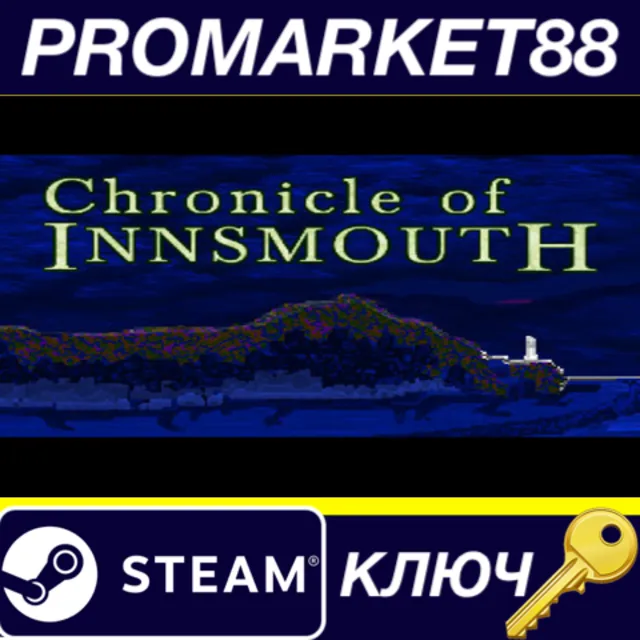 Chronicle of Innsmouth Steam КЛЮЧ GLOBAL