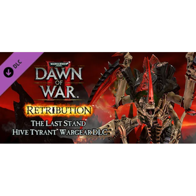 Warhammer 40,000: Dawn of War II - Retribution - Hive Tyrant Warge… | АВТОВЫДАЧА 24/7